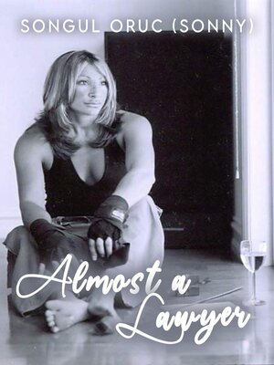 cover image of Almost a Lawyer